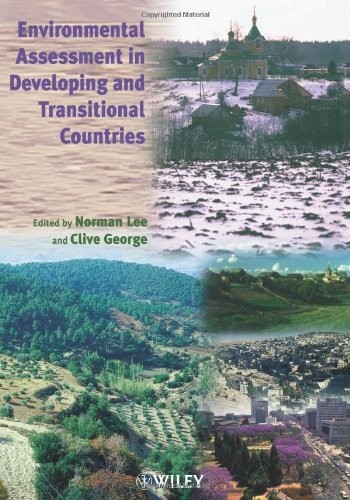 Environmental Assessment in Developing and Transitional Countries By Norman Lee