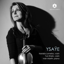 Natalia Lomeiko - Ysaye [New CD]