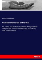 Horatio Balch Hackett | Christian Memorials Of The War | Taschenbuch | Englisch
