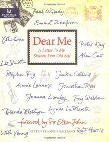 Dear Me: A Letter to My Sixteen-Year-Old Self von J... | Buch | Zustand sehr gut