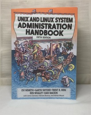 UNIX and Linux System Administration Handbook - Fifth Edition