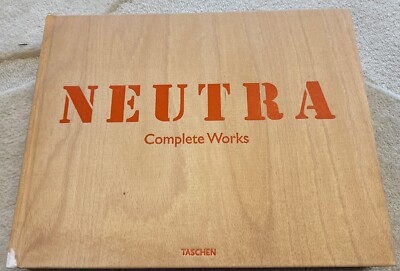 Richard Neutra : Complete Works by Barbara Lamprecht (2000, Hardcover)