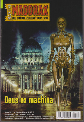 Maddrax - Band 511 »Deus ex machina« - Zustand 0-1