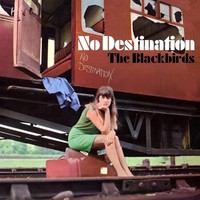 Blackbirds - No Destination - Cd - G4Z