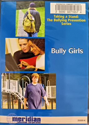 Bully Girls - Meridian Education Corporation  (Ex-Library DVD)