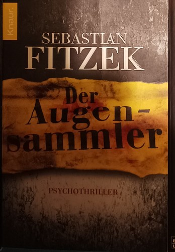 Der Augensammler von Sebastian Fitzek (2016 2011, Taschenbuch)