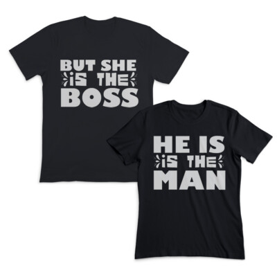 Valentines Day Couples Matching Outfits He Is The Man but She Is The Boss Black
