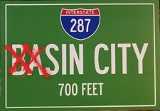 Basin / Sin City 7"x10" Metal Road Sign, Highway 287 Replica Prop. Bam! Box Excl