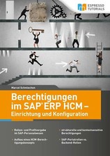 Berechtigungen im SAP ERP HCM - Einrichtung und Konfiguration | Buch | 978396012
