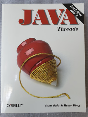 Java Threads O Reilly 2nd Edition Scott Oaks & Henry Wong