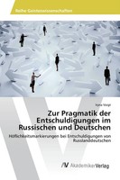 Iryna Voigt | Zur Pragmatik Der Entschuldigungen Im Russischen Und Deutschen