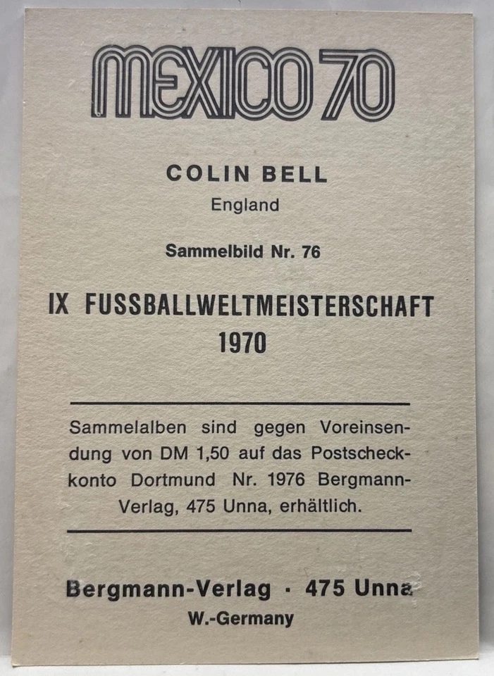 Bergmann - Verlag - Mexico 1970 - # 76 - COLIN BELL - England  - Image 2 of 3