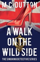 A Walk On The Wild Side M C Dutton Taschenbuch Kartoniert / Broschiert Englisch