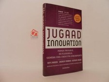 Jugaad innovation - Radjou, Navi - Rubinetto, 2014, ottimo stato