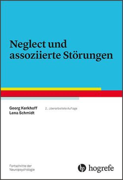 Thumbnail - Neglect Und Assoziierte Störungen Georg Kerkhoff (u. A.) Taschenbuch