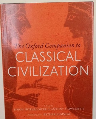 THE OXFORD COMPANION TO CLASSICAL CIVILIZATION (2014)