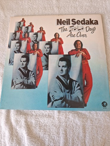 Neil Sedaka - The Tra-la Days Are Over Vinyl LP 1973 TESTED EX PLAYBACK