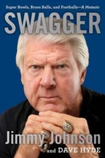Swagger: Super Bowls, Brass Balls, and FootballsA Memoir - VERY GOOD