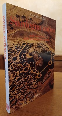 Sardegna Antica - Guida Archeologica dalla Preistoria 219 Pag. Anno 1979