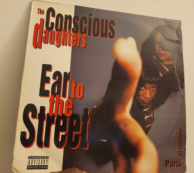 The Conscious Daughters / Ear To The Street 1993 Vinyl Priority NO SCRATCHES!