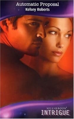 Automatic Proposal (Silhouette Intrigue), Roberts, Kelsey, Used; Very Good Book - Bild 1 von 1