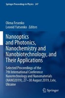Nanooptics And Photonics, Nanochemistry And Nanobiotechnology, And Their Applica