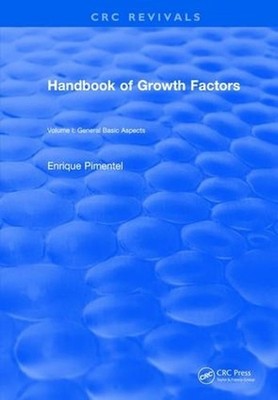Handbook of Growth Factors (1994): Volume 1 by Enrique Pimentel (English) Hardco