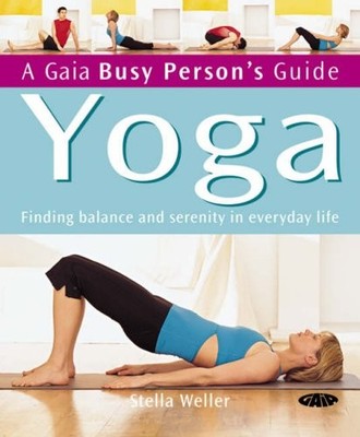 Yoga: Balance und Gelassenheit im Alltag finden (beschäftigte Pers,