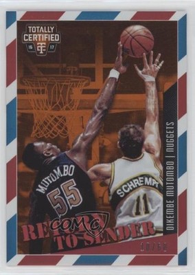 2016-17 Totally Certified Return to Sender Orange 10/60 Dikembe Mutombo HOF 0qc1