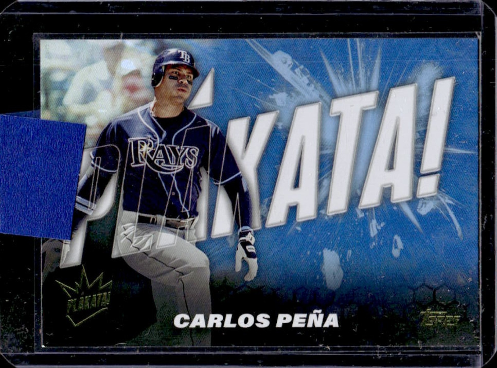 2025 Topps Carlos Pena Plakata #PLAK-1 Rays