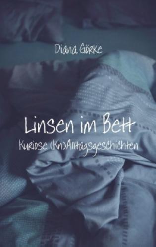 Linsen Bett Kuriose (kn)alltagsgeschichten 5551