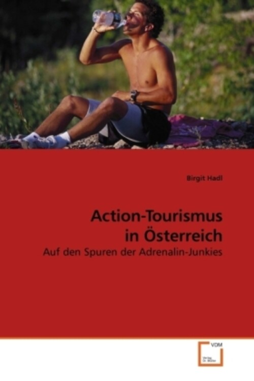Thumbnail - Birgit Hadl | Action-tourismus In Österreich | Taschenbuch | Deutsch