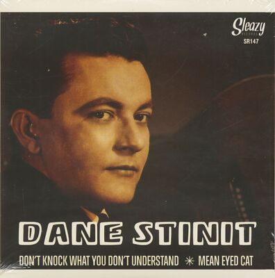 Dane Stinit - Don't Knock What You Don't Undertstand - Mean Eyed Cat (7inch, ...