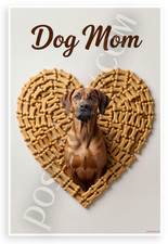 Dog Mom Rhodesian Ridgeback Bone Heart 12x18 Poster