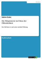 Sabine Ender | Die Filmpiraterie Im Fokus Der ÖFfentlichkeit | Taschenbuch