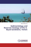 Musaab Mohamed | Sedimentology And Reservoir Geology Of The U. Biyad...
