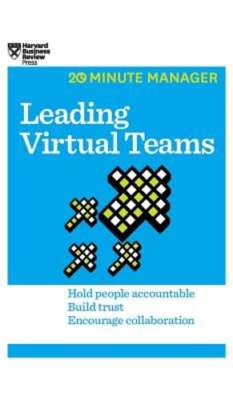 Leading Virtual Teams (HBR 20-Minute Manager Series) by Harvard Business Review