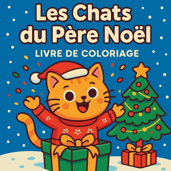 Les Chats Du PèRe NoëL - Livre De Coloriage Chris Martin Taschenbuch FranzöSisch-image