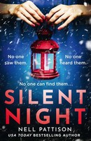 Silent Night Nell Pattison Taschenbuch Paige Northwood Kartoniert / Broschiert