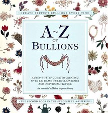 A - Z OF BULLIONS By Sue Gardner Excellent Condition 
