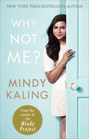Mindy Kaling | Why Not Me? | Taschenbuch | Englisch (2016) | Ebury Publishing