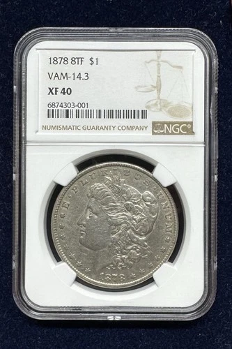 1878 Morgan Dollar Philadelphia 8TF VAM-14.3 NGC XF40 $1 Silver Coin