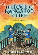 The Race to Kangaroo Cliff Hardcover Alexander McCall Smith