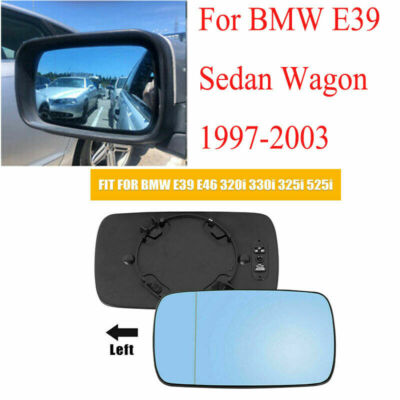 1x Driver Side Mirror Glass Heated Blue For BMW E46 E39 320i 325xi 330xi 98-06