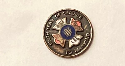 Vintage IOF Independent Order Foresters 100th Year Service Mankind Pin Pinback