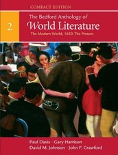 THE BEDFORD ANTHOLOGY OF WORLD LITERATURE, COMPACT By Paul Davis & Gary Harrison
