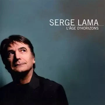 L Age d Horizons(Collector) [Import], Serge Lama - Photo 1/1