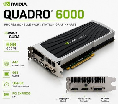 6GB GDDR5 CAD 3D CUDA GRAFIKKARTE NVIDIA QUADRO 6000 PCIe PCI EXPRESS x16 NEW