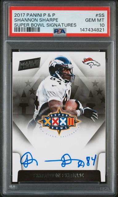 2015 Panini Super Bowl Signatures Shannon Sharpe Auto PSA 10 GEM MINT POP 1