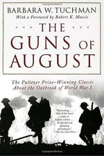 The Guns of August (Modern Library 100 Best Nonfiction Books) - VERY GOOD